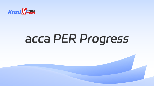acca PER Progress